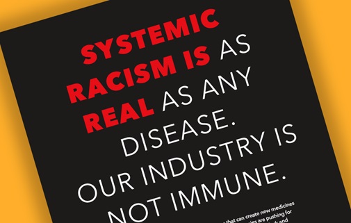 An image displaying the top portion of PhRMA's Diversity, Equity, and Inclusion print ad, with text visible reading "Systemic Racism is as real as any disease. Our industry is not immune."