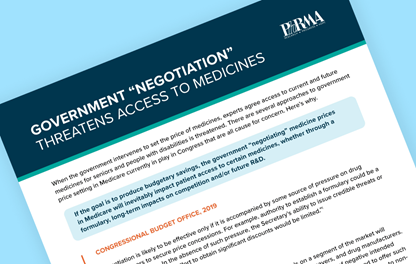 Teaser image of PhRMA's fact sheet on how government negotiation threatens access to medicines