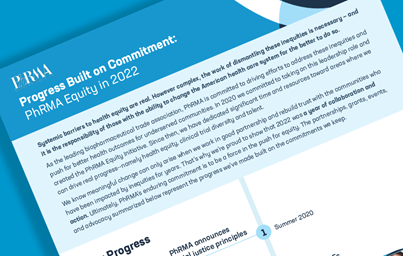 Teaser image for PhRMA report titled Progress Built on Commitment: PhRMA Equity in 2022